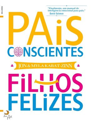 cover image of Pais Conscientes, Filhos Felizes